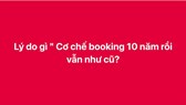 Câu chuyện Booking: Góc khuất dòng tiền và sự thức tỉnh của thị trường