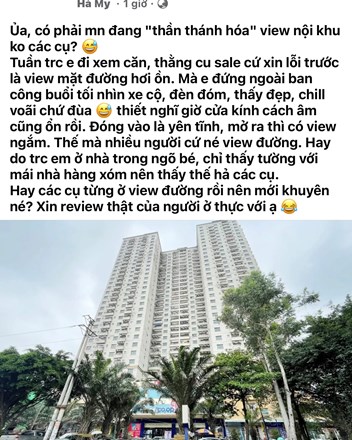 Mua chung cư, theo các bác thì view đường hay view nội khu thì hơn? - 1