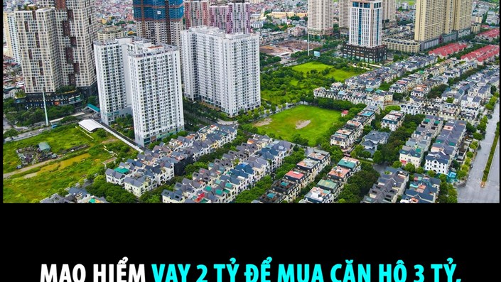 MẠO HIỂM VAY 2 TỶ ĐỂ MUA CĂN HỘ 3 TỶ, VỢ CHỒNG TRẺ HỐI HẬN KHÔNG KỊP  - 1