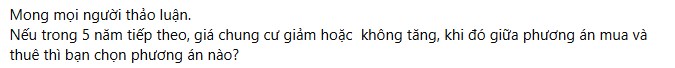"Giả sử trong 5 năm tới, giá chung cư đi ngang hoặc giảm nhẹ. Khi đó, giữa MUA và THUÊ, anh em chọn đường nào?" - 1