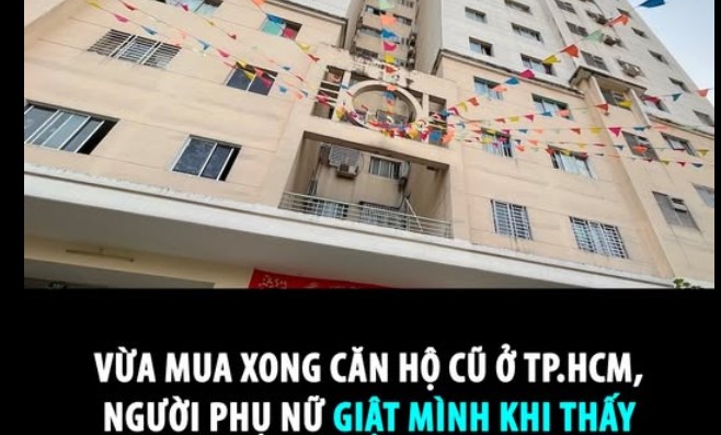 VỪA MUA XONG CĂN HỘ CŨ Ở TP.HCM, NGƯỜI PHỤ NỮ GIẬT MÌNH KHI THẤY GIÁ RAO BÁN MỚI  - 1