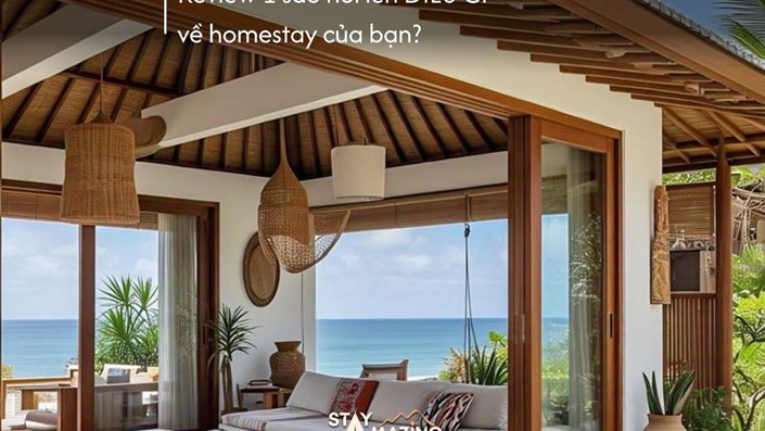 Khách đến homestay rồi chê và vote 1 sao? Vấn đề có thể nằm ở… chính bạn! - 1