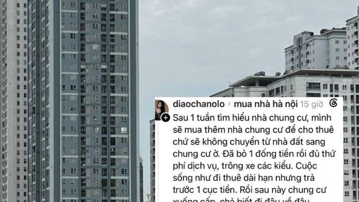 Mấy nay trên mạng lại xôn xao vụ quan điểm: “Ở chung cư như đi thuê nhà dài hạn nhưng trả trước một cục tiền, đã thế còn tốn đủ thứ phí, thôi vọt về bám bố mẹ ở nhà đất cho lành!” - 1