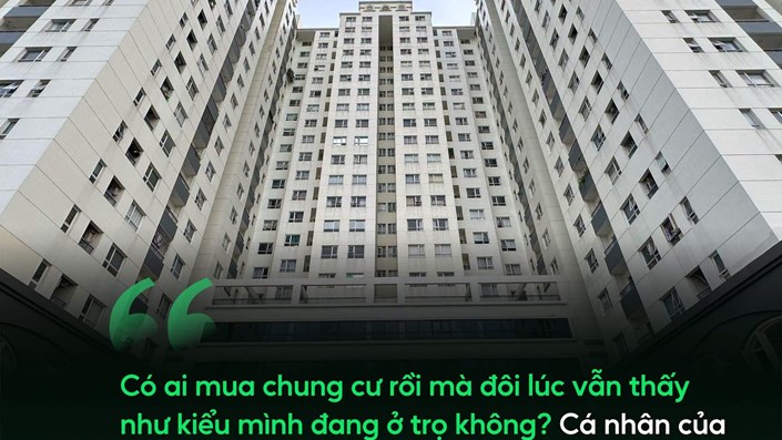 Tôi đọc được một chia sẻ khá thú vị của một cư dân chung cư - 1