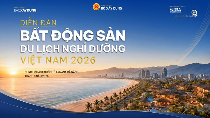 Ngày 26/8: Báo Xây dựng sẽ tổ chức Diễn đàn để “giải bài toán” cho chu kỳ mới của bất động sản du lịch nghỉ dưỡng - 1