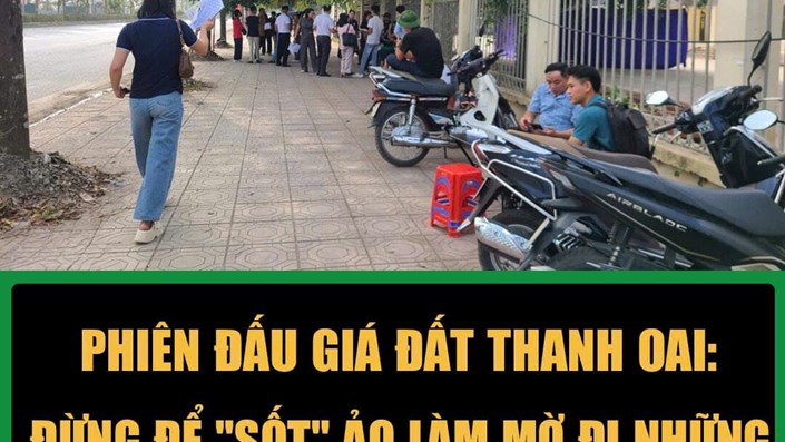 Phiên đấu giá đất Thanh Oai: Đừng để “sốt ảo” làm mờ đi những bài học thị trường - 1