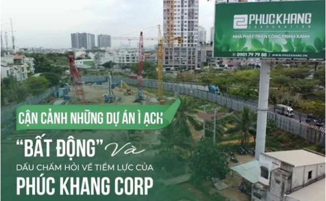 Cận cảnh những dự án ì ạch “bất động” và dấu chấm hỏi về tiềm lực của Phúc Khang Corp - 1
