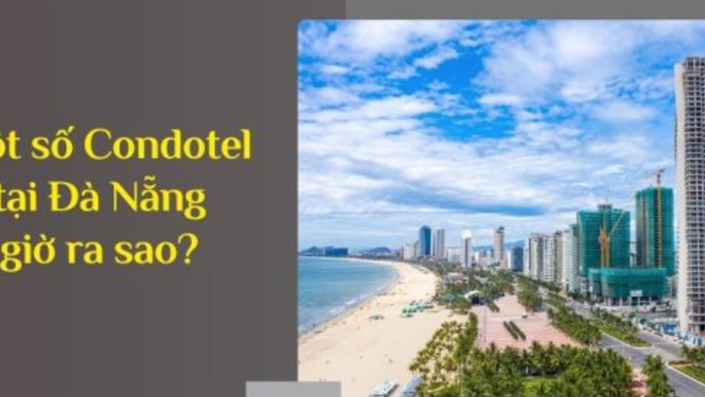 Một số Condotel tại Đà Nẵng giờ ra sao (Bài reup)  - 1