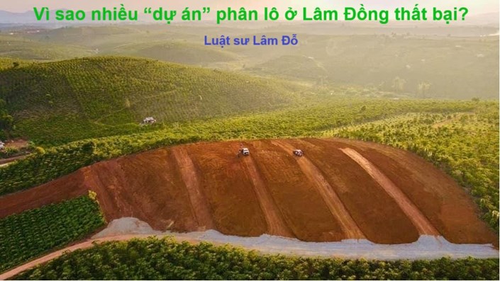 Vì sao nhiều “dự án” phân lô ở Lâm Đồng thất bại?  - 1