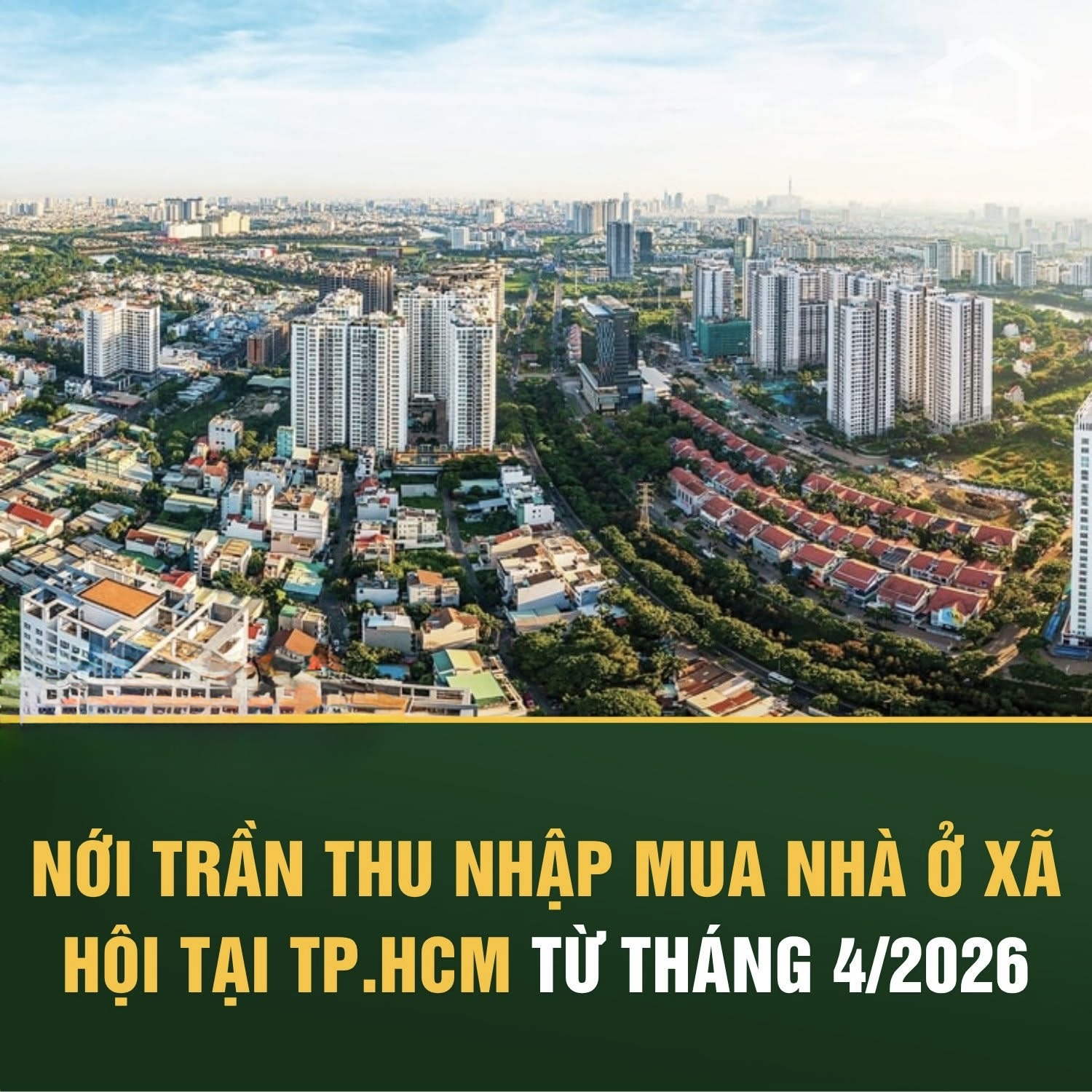 Kể từ 1/4/2026, TP.HCM chính thức nới trần thu nhập để mua nhà ở xã hội - 1