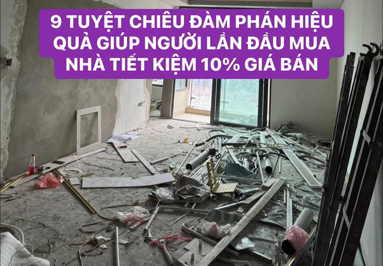 9 tuyệt chiêu đàm phán hiệu quả giúp người lần đầu mua nhà tiết kiệm 10% giá bán  - 1