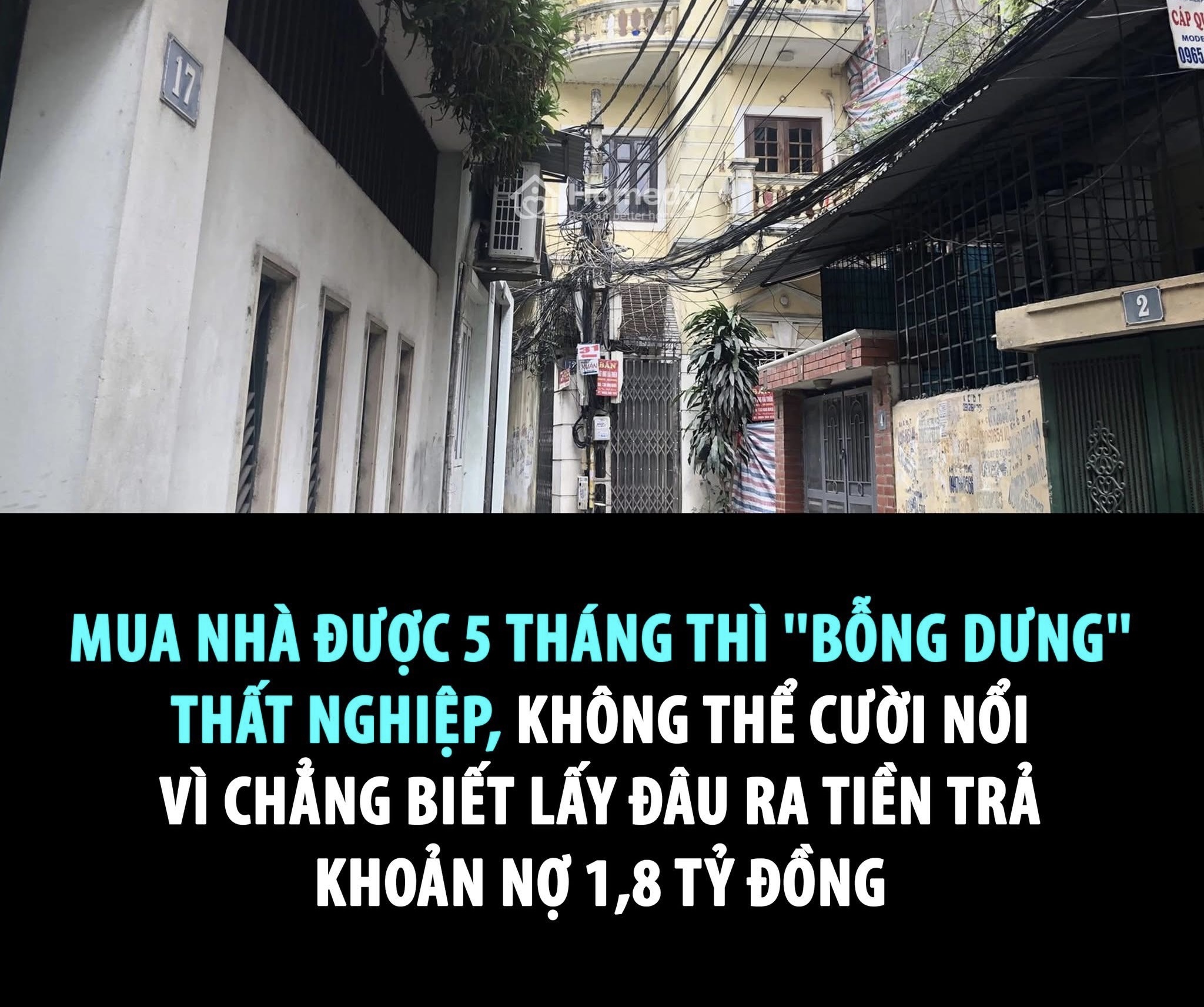 Thất nghiệp giữa lúc đang trả góp mua nhà: Giấc mơ an cư bất ngờ rẽ hướng… tìm việc!  - 1