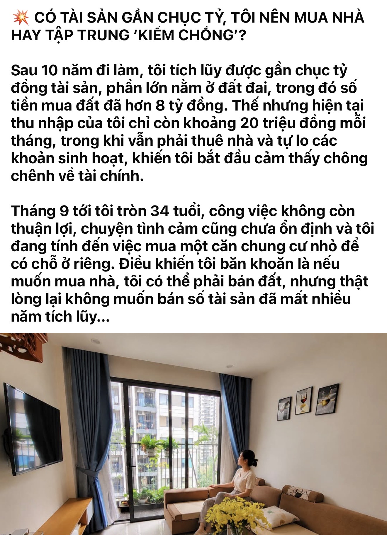 Cái câu chuyện có tài sản gần chục tỷ nhưng không biết nên mua nhà hay kiếm chồng đúng là làm cho mạng xã hội được một trận tranh luận xôn xao - 1