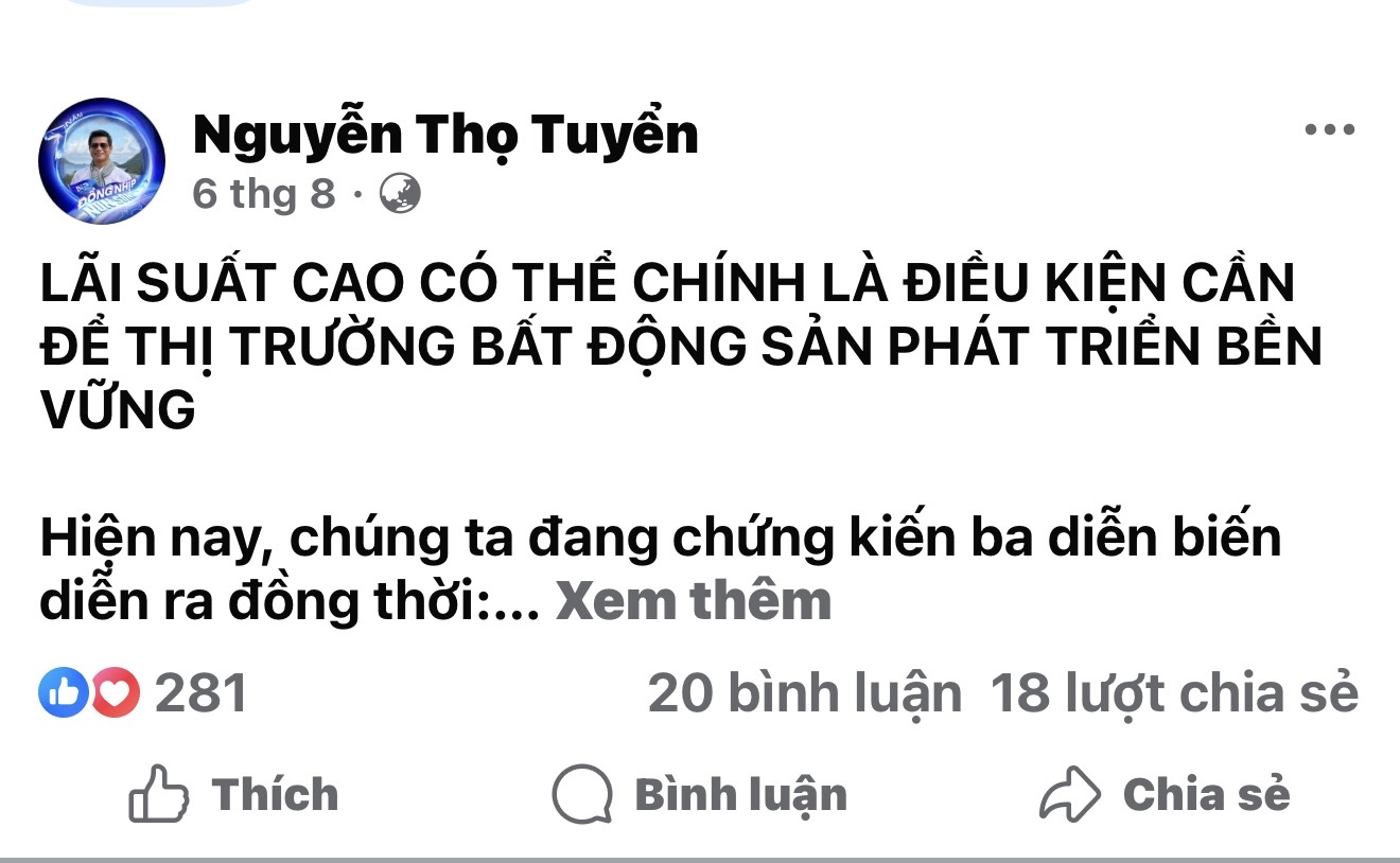 Ông Nguyễn Thọ Tuyển BHS Group cho rằng: Lãi suất cao là điều kiện cần cho BĐS phát triển bền vững, tôi xin thả một tim cho ý kiến này! - 1