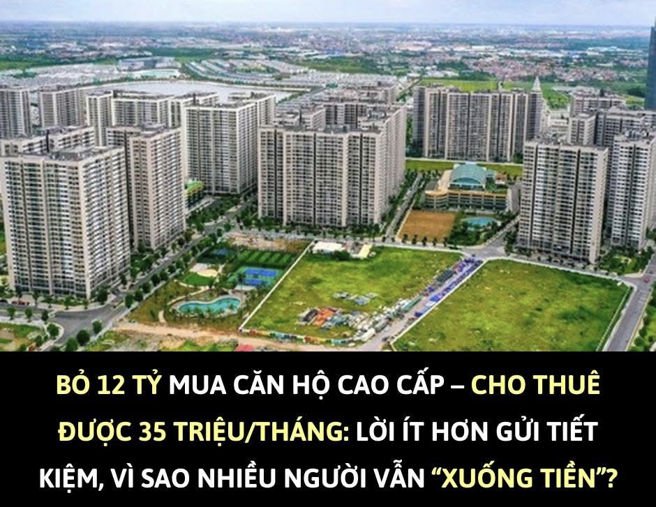 Bỏ 12 tỷ mua căn hộ cao cấp, cho thuê được 35 triệu/tháng: Lời ít hơn gửi tiết kiệm, vì sao nhiều người vẫn xuống tiền? - 1