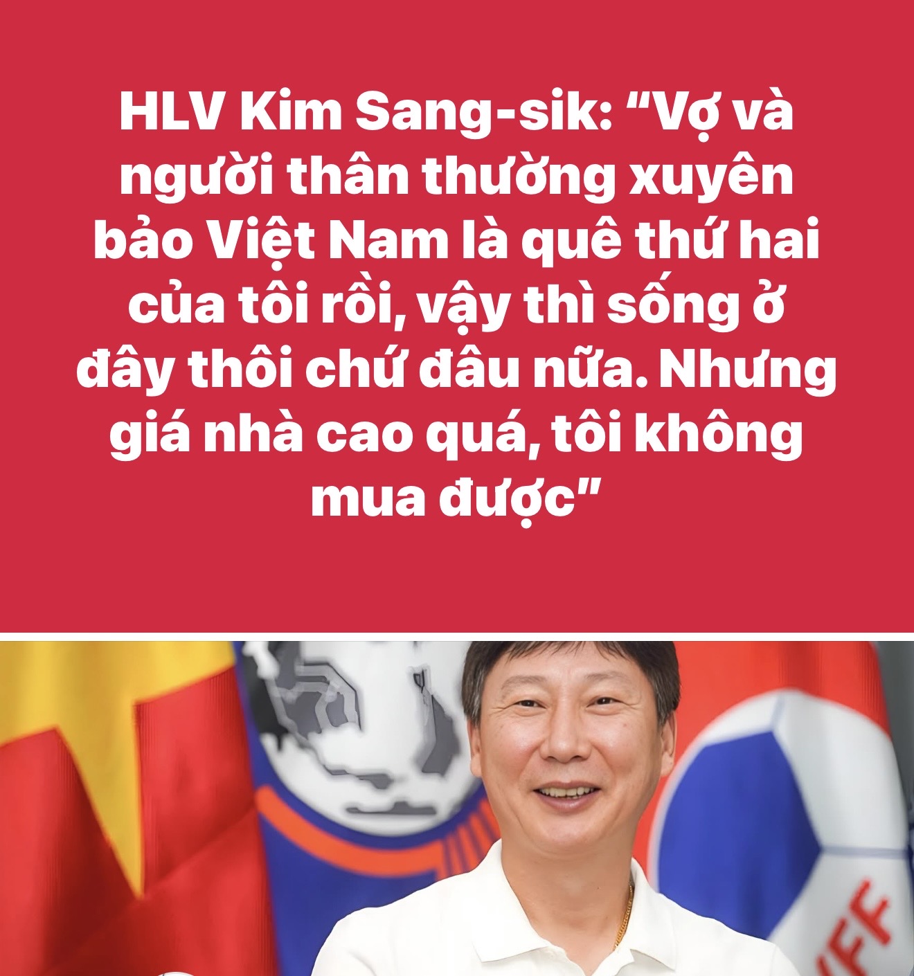 Đấy, đến HLV trưởng đội tuyển Việt Nam cũng không mua được nhà chứ nói gì làm công ăn lương như chúng tui! - 1