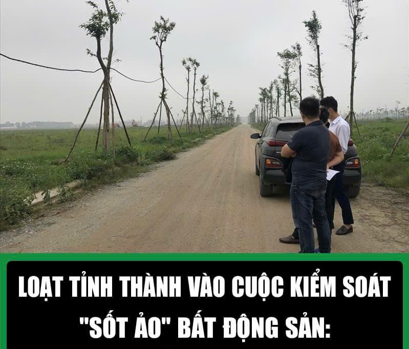 Loạt tỉnh thành vào cuộc kiểm soát “sốt ảo” bất động sản - 1