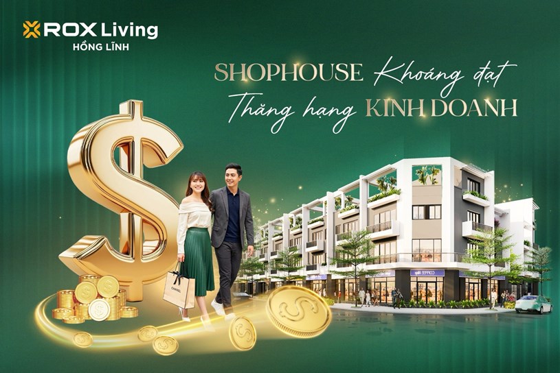 Shophouse 3 trong 1 - lựa chọn th&ocirc;ng minh cho d&ograve;ng tiền của thương gia