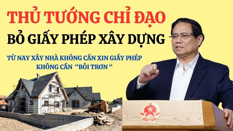 Bỏ giấy ph&#233;p x&#226;y dựng: Gỡ một n&#250;t thắt, d&#226;n đỡ tốn tiền, mở ra kỳ vọng quản l&#253; minh bạch v&#224; hiệu quả hơn - Ảnh 1